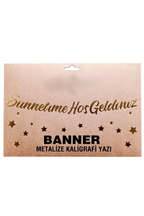 BANNER EL YAZILI SÜNNETİMİZE HOŞGELDİNİZ GOLD UZAR YAZI