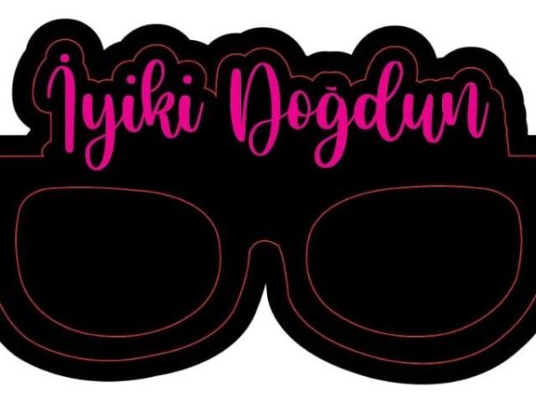 GÖZLÜK İYİKİ DOĞDUN SİYAH 8 Lİ KAĞIT