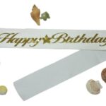 KUŞAK HAPPY BİRTDAY BEYAZ ALTIN