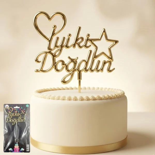 PASTA YAZISI PLASTİK İYİKİ DOĞDUN GOLD