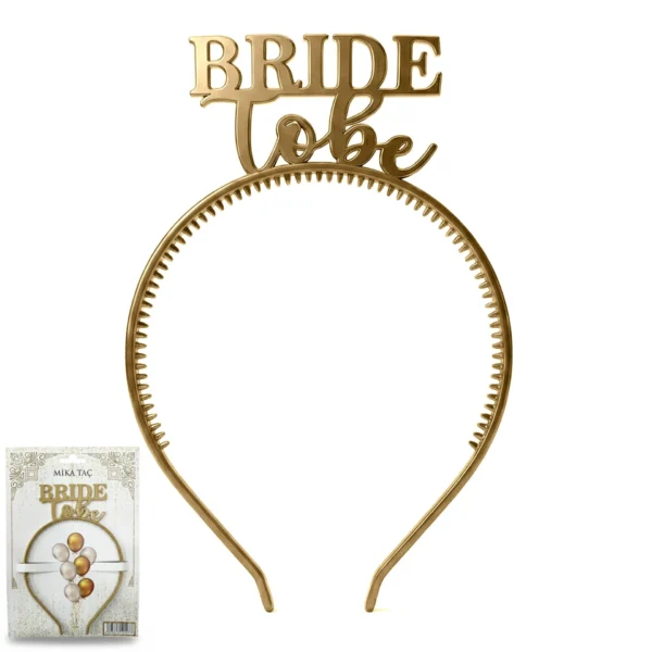 PLS RENKLİ TAÇ BRİDE TO BE GOLD